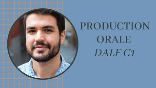 DALF C1 Production orale I [upl. by Nomit181]