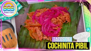 Tacos de Cochinita Pibil con Ingrid Ramos  Cocina Delirante en Sale el Sol [upl. by Hugues747]