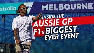 Inside the Aussie GP F1s biggest ever event [upl. by Mellette906]