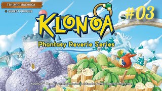 Klonoa Phantasy Reverie Series 03 Melhor Da Turma [upl. by Amadeo]