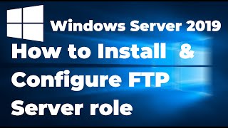 63 How to Configure FTP Server on Windows Server 2019 [upl. by Agni]