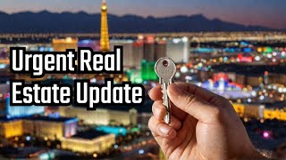 Urgent Decision Las Vegas Real Estate Update [upl. by Carleton]