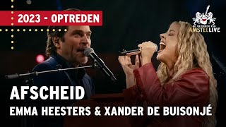 Emma Heesters amp Xander de Buisonjé  Afscheid  De Vrienden van Amstel LIVE 2023 [upl. by Dedra]