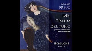 Sigmund Freud Die Traumdeutung Hörbuch 15 Psychoanalyse CG Jung Tiefenpsychologie [upl. by Imotih]