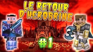 Le Retour dHérobrine  Ep 1  Lentrée des HEROS   Minecraft [upl. by Anoli]