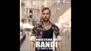 Randi ft Uddi amp Nadir Prietena Ta DJ EMIL and DJ ROLAND REMIX [upl. by Aneroc]