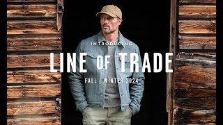 The FallWinter 2024 Collection  Line of Trade [upl. by Eanrahs]