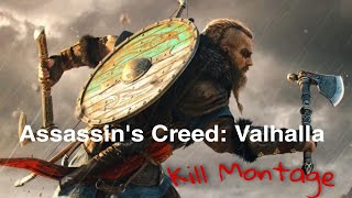 Assassins Creed Valhalla Kill Montage [upl. by Gilges480]