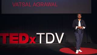 What Am I Made of  Vatsal Agrawal  TEDxTDV [upl. by Nwadahs]