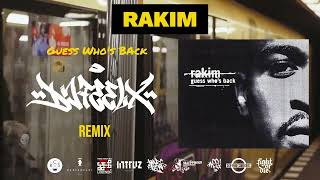 Rakim  Guess Whos Back DJ FEEL X RMX [upl. by Yrrat]