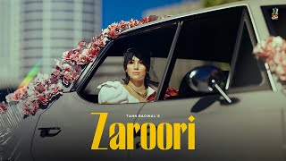 ZAROORI Official Video  Tann Badwal  Sad Punjabi Songs 2024 [upl. by Vedetta]