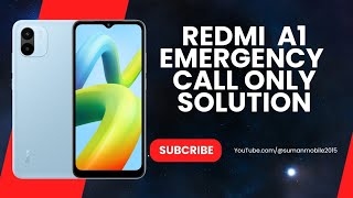 Redmi A1 Emergency Call only Solution  VPAPMU amp DRX Antenna Switch Details By Suman Mobile [upl. by Eisseb]