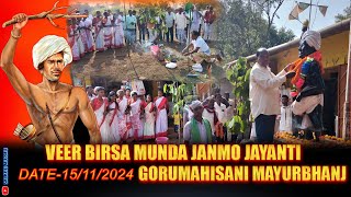 VEER BIRSA MUNDA JANMO JAYANTI GORUMAHISANI [upl. by Esmaria154]