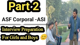 Part 2 ASF Corporal ASI Interview Preparation For Girls and Boys 😊  ASF Interview Tips [upl. by Maure]