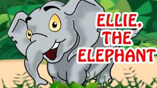 EllieThe Elephant  Animated Nursery Rhyme in English Language [upl. by Alliuqal900]