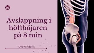 Avslappning i höftböjaren på 8 minuter [upl. by Brina]