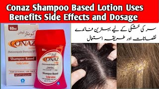 Conaz Shampoo for Dandruff and Hair Fall  Best Anti Dandruff Shampoo  Ketoconazol shampoo Benefits [upl. by Eelek111]