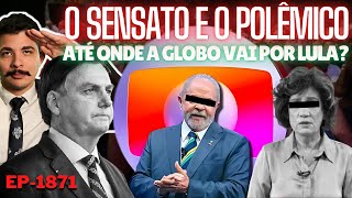 Censura Sensata ATÉ Onde a GLOBO Vai Por LULA  O quotPOLÊMICOquot Esquerdista e o DUPLO Padrão [upl. by Swiercz561]