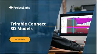 Trimble ProjectSight User Training Video Trimble Connect 3D Models [upl. by Grayson690]