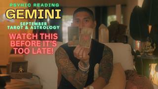 GEMINI URGENT MESSAGE I NEED TO TELL YOU THIS RIGHT NOW SEPTEMBER TAROT HOROSCOPE READING [upl. by Nodnab]