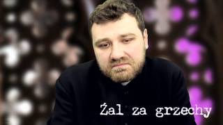 Żal za grzechy  o Marcin Kowalewski CMF [upl. by Luy]