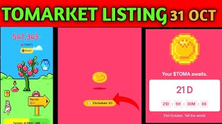 TOMARKET OFFICIAL NEWS  Tomarket Will be listening on 31 OCT  tomarket price  tomarket [upl. by Laicram]