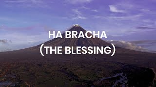 THE BLESSING in Hebrew HA BRACHA Lyrics  Joshua Aaron [upl. by Durgy]