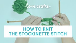 How to Knit  Stockinette Stitch [upl. by Verina547]