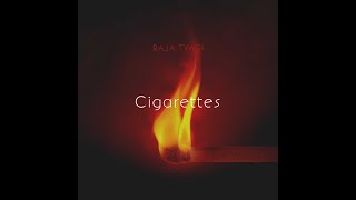 Cigarettes [upl. by Eendys]