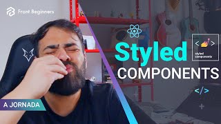 Dominando o Styled Components REACT Dia13 [upl. by Anyk]