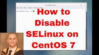 How To Disable SELinux on CentOS 7 [upl. by Gnidleif]