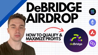 DeBridge Airdrop  How to Qualify amp Maximize Profits [upl. by Carena]