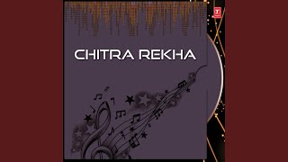 Ore Chitrarekha Dore [upl. by Reede45]