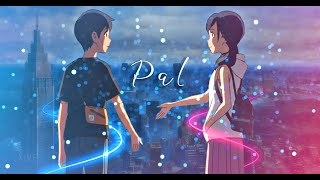 Pal  Weathering with you edit  Hindi AMV [upl. by Ardnuasak538]