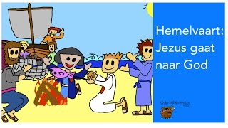 Hemelvaart Jezus gaat naar God [upl. by Aleron]