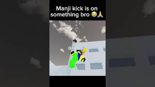 Manji kick [upl. by Asaret274]