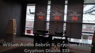 Audio Video Show 2023 Warsaw  Wilson Audio Sabrina X Gryphon Ethos Gryphon Diablo 333 [upl. by Ninehc]