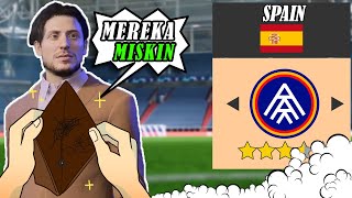 SAYA MEMPERBAIKI CLUB TERMISKIN DI SPANYOL MENJADI CLUB TERBAIK DI SPANYOL DAN DUNIA [upl. by Aihsila976]