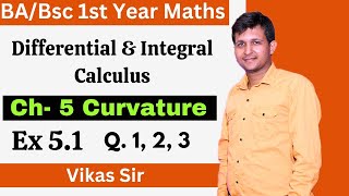 Curvature ex 51  BABsc 1st year calculus ex 51  Bsc 1st sem calculus [upl. by Theresita]