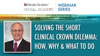 Solving the Short Clinical Crown Dilemma How Why amp What to Do [upl. by Parhe339]