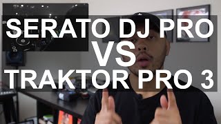 DJ Tips  Serato DJ Pro vs Traktor Pro 3 [upl. by Sarena]