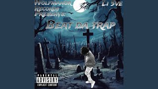 Beat Da Trap [upl. by Edelsten]