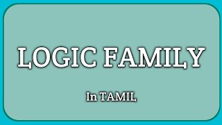 LOGIC FAMILY  TTL  How GATEs are implement in ICs  DPSD  DIGITAL ELECTRONICS IN TAMIL [upl. by Nosirb]