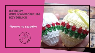 Wielkanocne ozdoby na szydełku pisanka tulipan [upl. by Acyssej]