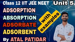 ।।Adsorption।।Adsorbate।। Adsorbent।।Absorption।।Difference between Adsorption and Absorption।। [upl. by Yrad]