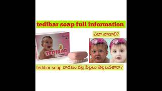 tedibar soap full information in telugu uses price composition etc [upl. by Drida]