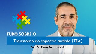 Transtorno do Espectro Autista  TEA [upl. by Ailehc]