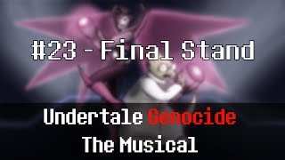 Undertale Genocide The Musical  Final Stand [upl. by Remington]