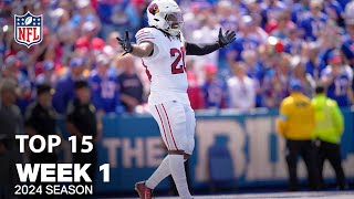 Top 15 Plays From Week 1  NFL 2024 Season [upl. by Enohsal]