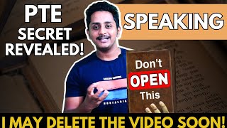 PTE Speaking  Secret Revealed  I May Delete The Video Soon  Skills PTE Academic [upl. by Dolloff]